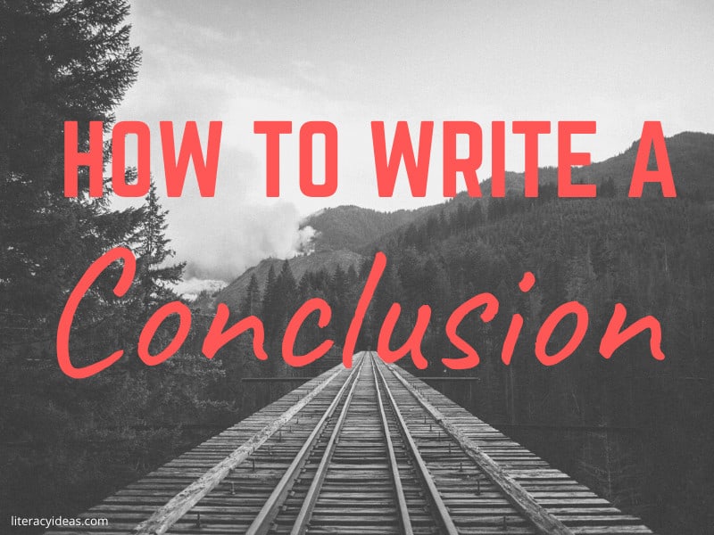 How to write a conclusion