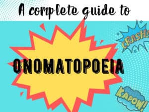 language features | a guide to onomatopoeia 1 | Language Features Overview | literacyideas.com