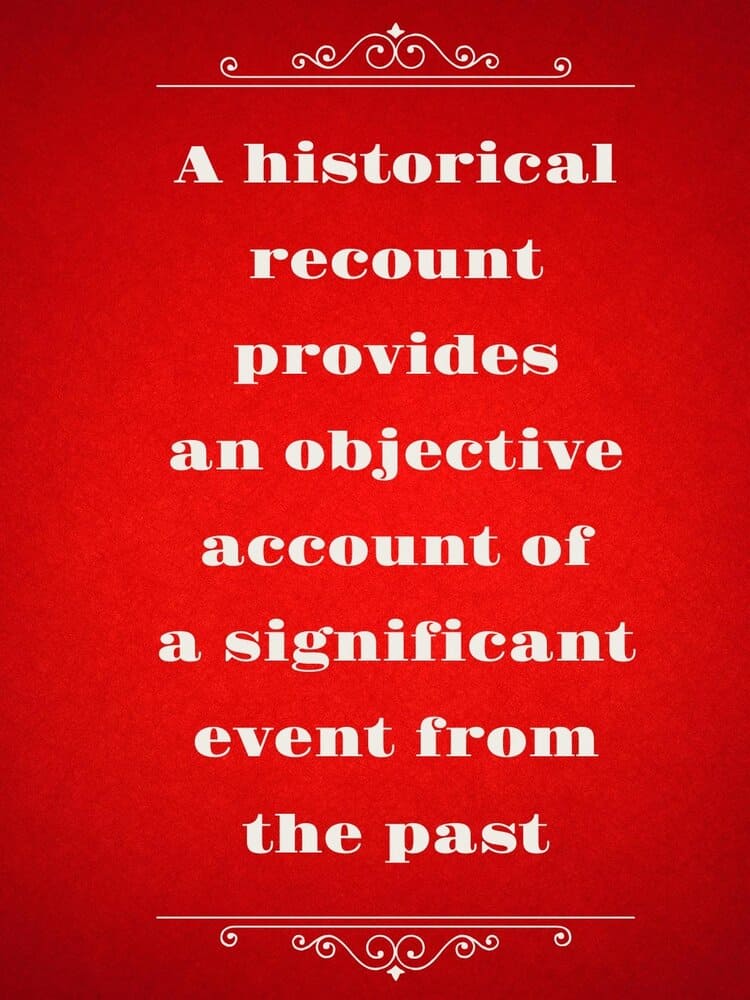 historical recount text | what is a historical recount 1 | How to Write a Historical Recount Text | literacyideas.com
